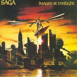 SAGA - IMAGES AT TWILIGHT